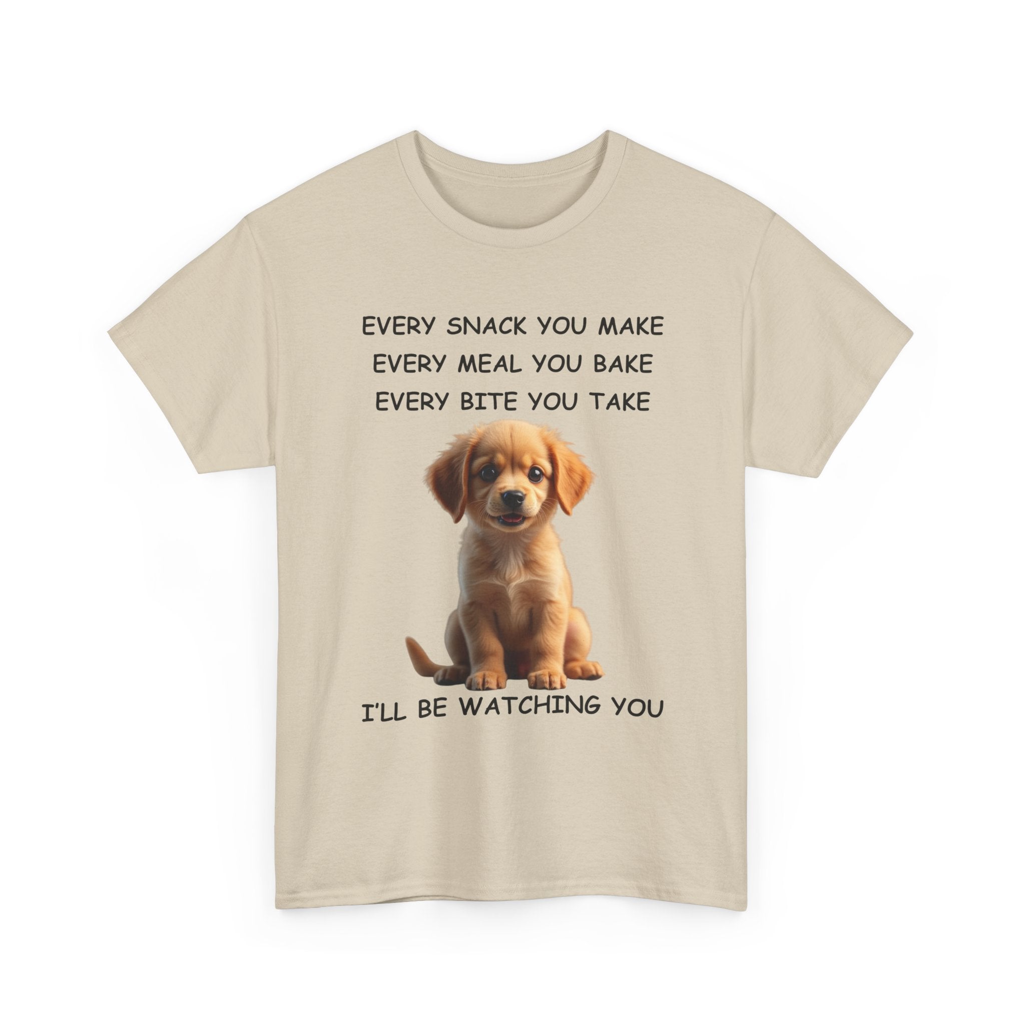 Custom Dog Photo T-Shirt | Every Snack You Make Funny Pet Tee – 🐶📸