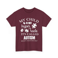 Autism Awareness T-Shirt – My Child Is Not Hyper or Rude