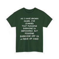 Pissing Everyone Off Is Easy, Funny T-Shirt – Sarcastic Humour Tee