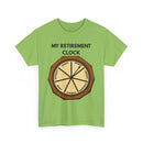 My Retirement Clock T-Shirt – Funny Retirement Gift