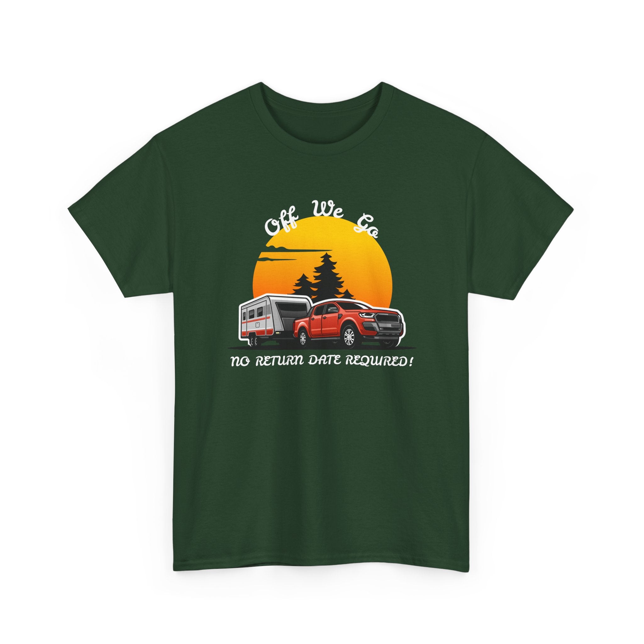 Caravan T-Shirt | "No Return Date Required" Freedom Tee 🛣️