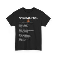 The Meanings of Shit T-Shirt – Funny Swear Word Definitions Tee  💩😆🔥