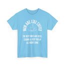 Men Are Like Coffee – Rich, Strong & Keep You Up All Night, Funny T-Shirt