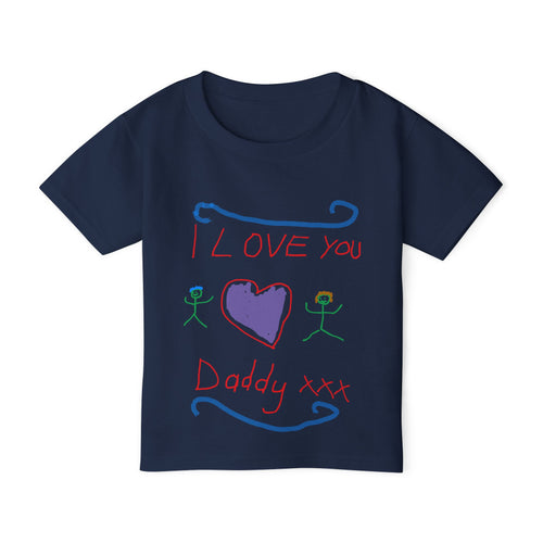 I Love You Daddy, Handwritten Child's Drawing T-Shirt