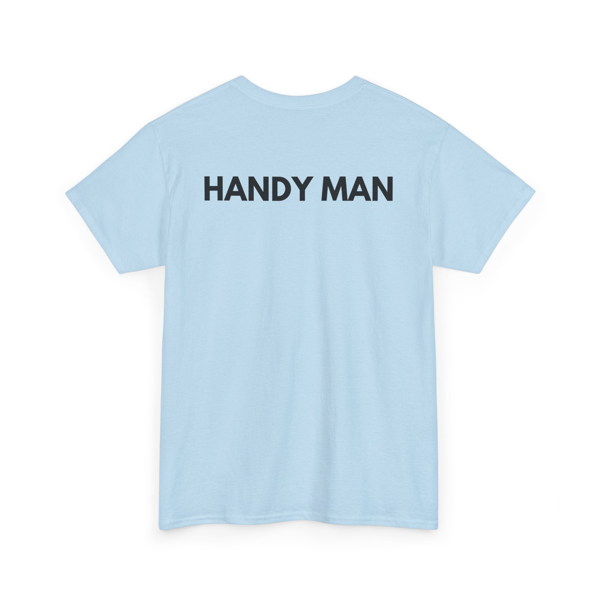 Handy Man T-Shirt | Professional Repair & DIY Back-Print Tee 🛠️