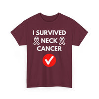 I Survived Neck Cancer T-Shirt – Strength & Resilience Tee