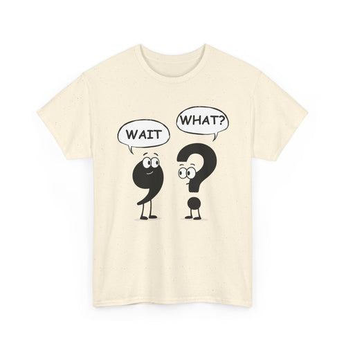 Wait What? Funny Grammar T-Shirt 🤔 | Comma & Question Mark Cartoon Tee
