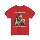 I Still Hear Those Voices – Funny Biker T-Shirt
