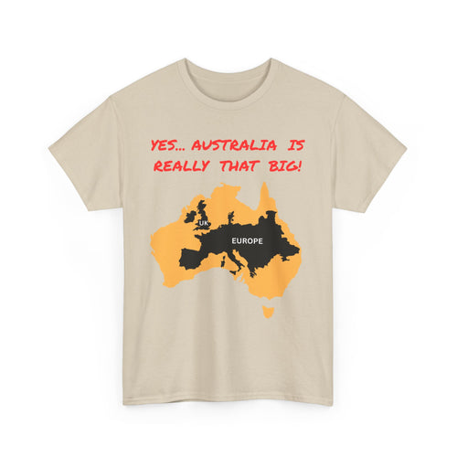 Yes, Australia Is Really That Big T-Shirt – Map Comparison Tee  🇦🇺🗺️👕