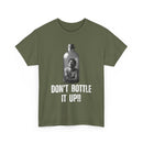 Don’t Bottle It Up T-Shirt – Express Yourself 💬