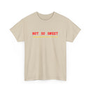 Not So Sweet T-Shirt 🍭😈 | Funny & Attitude Tee