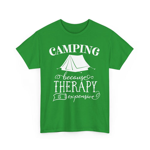 Camping Because Therapy Is Expensive T-Shirt – Funny Outdoor Adventure Tee