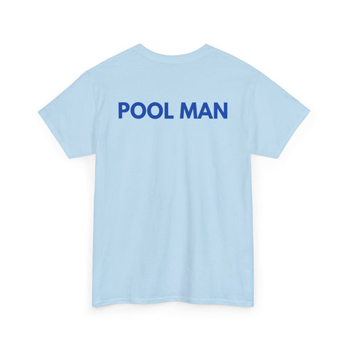 Pool Man T-Shirt | Pro Pool Service & Maintenance Back-Print Tee 🏊‍♂️