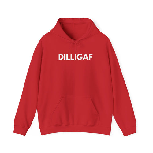 DILLIGAF Hoodie – Bold & Funny Attitude Sweatshirt