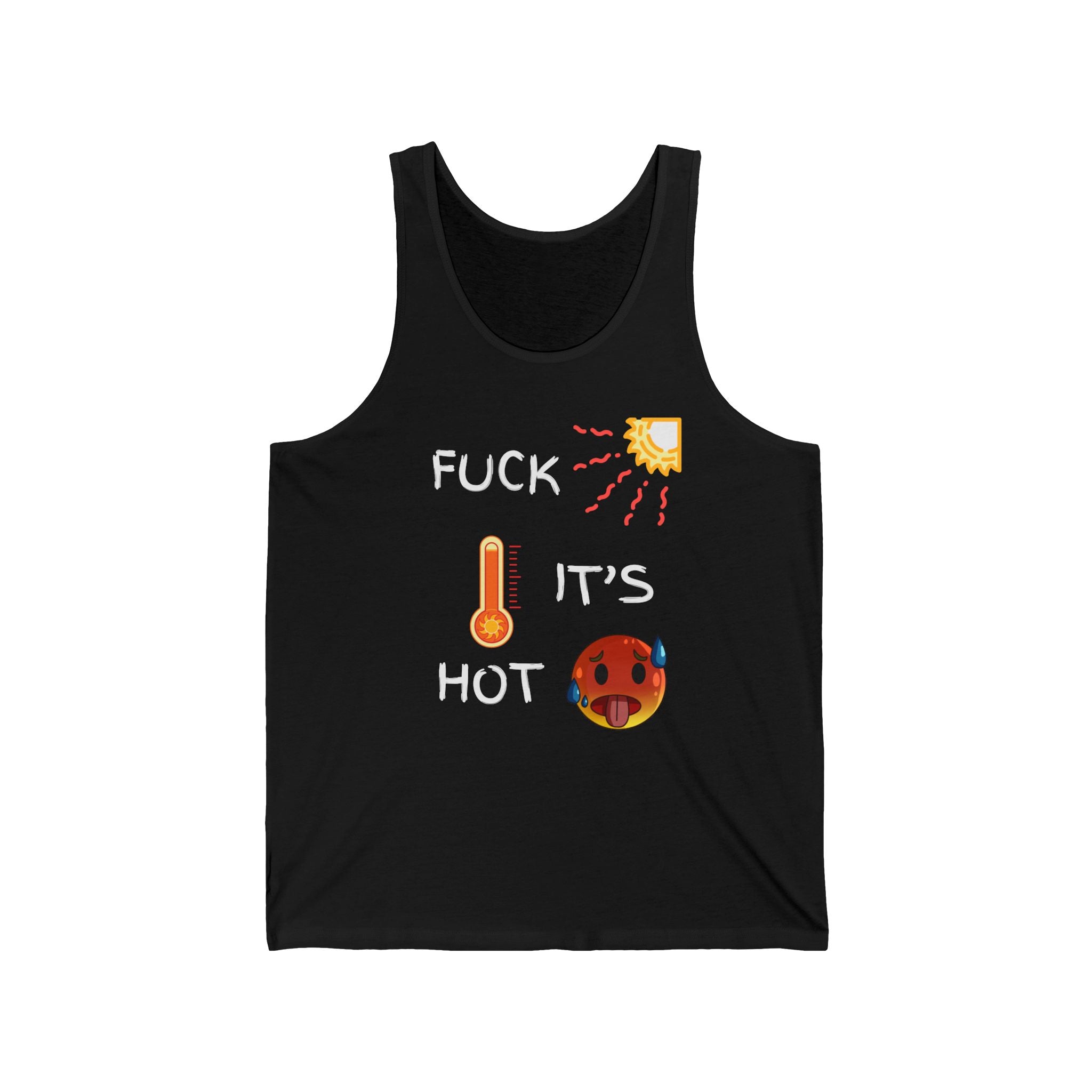 Fuck It’s Hot Tank Top – Funny Summer Singlet