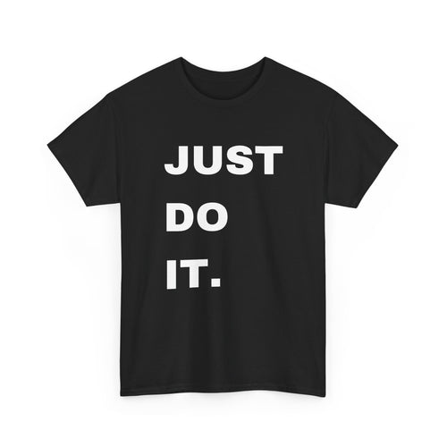 Just Do It T-Shirt | Motivational Tee 💪👕 T Shirt World Australia