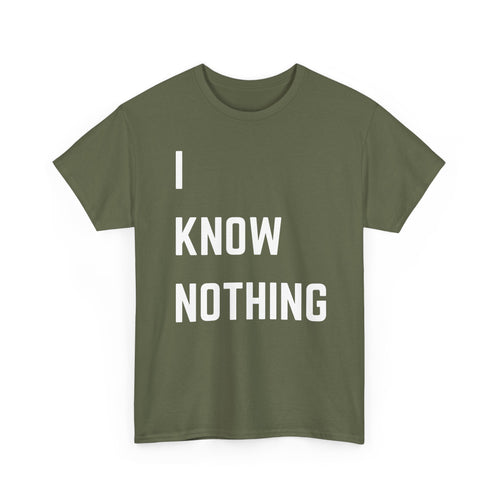 I Know Nothing T-Shirt – Hogan’s Heroes Inspired Funny Tee