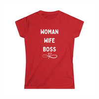 Woman Wife Boss T-Shirt – Celebrate Your Power