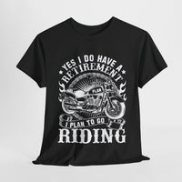Retirement Plan Motorcycle T-Shirt – Funny Biker Tee