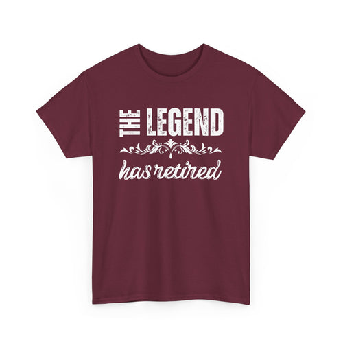 The Legend Has Retired T-Shirt