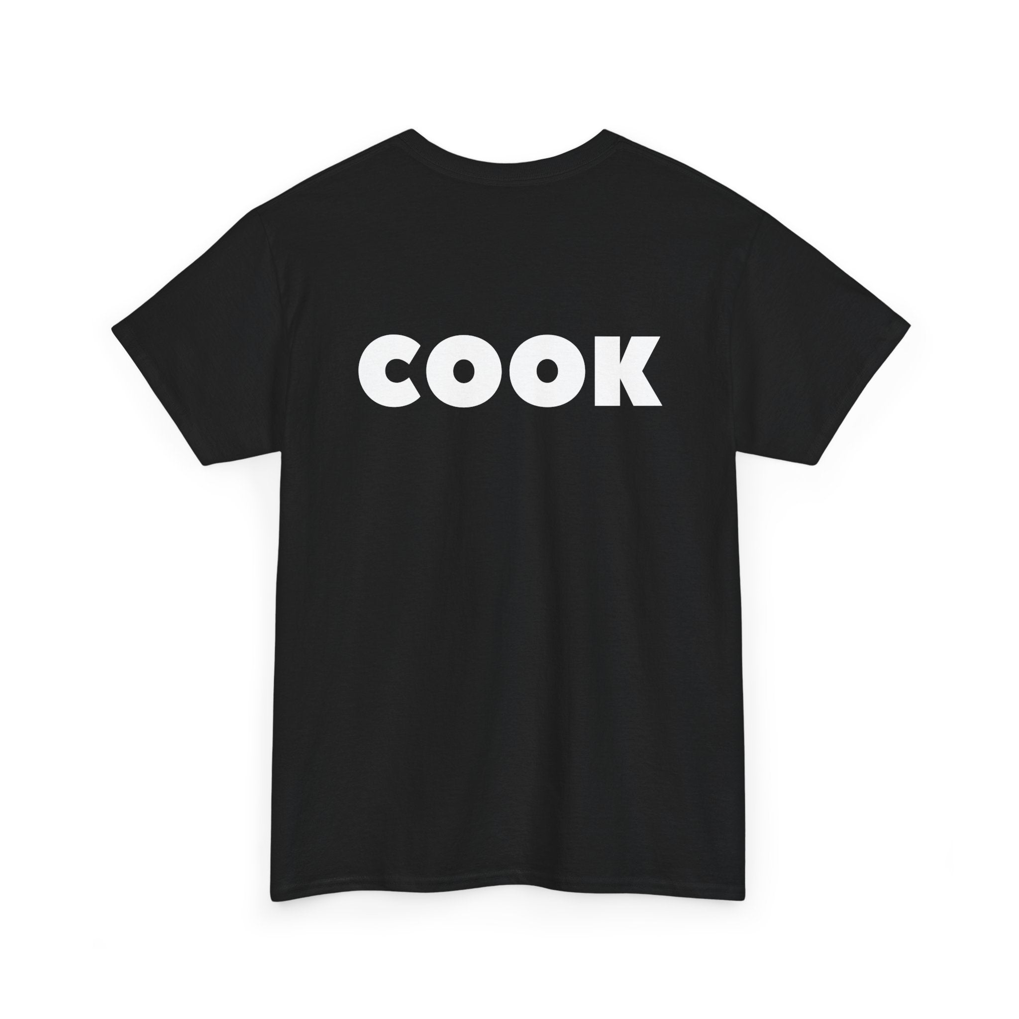 Cook Unisex T-Shirt (Back Print)