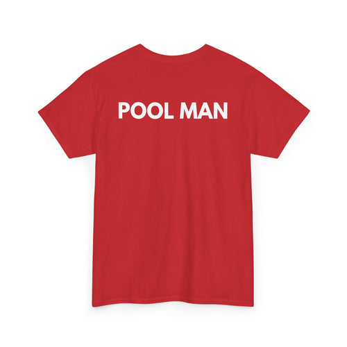 Pool Man T-Shirt | Pro Pool Service & Maintenance Back-Print Tee 🏊‍♂️