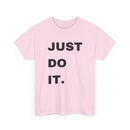 Just Do It T-Shirt | Motivational Tee 💪👕 T Shirt World Australia