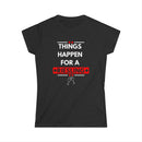 Things Happen for a Riesling T-Shirt