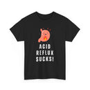 Black t-shirt with a graphic of an acid reflux symbol and 'ACID REFLUX SUCKS!' text on a white background