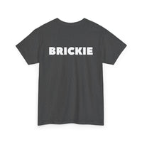 Brickie Unisex T-Shirt (Back Print)