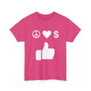 Peace, Love, Money, Thumbs Up T-Shirt | Unique Design