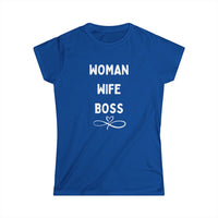 Woman Wife Boss T-Shirt – Celebrate Your Power