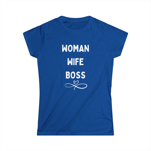 Woman Wife Boss T-Shirt – Celebrate Your Power