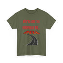 We're on the Highway to Hell, Rock-Inspired T-Shirt