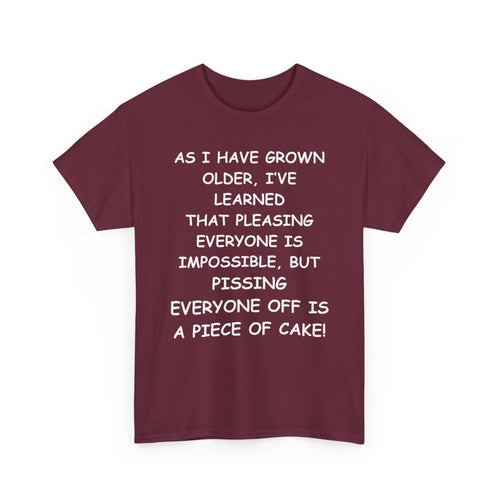 Pissing Everyone Off Is Easy, Funny T-Shirt – Sarcastic Humour Tee