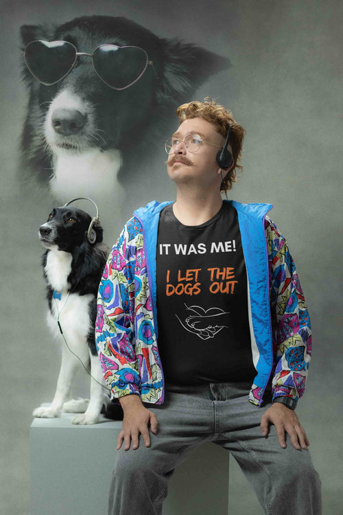 It Was Me – I Let the Dogs Out Unisex T-Shirt