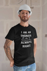I Am an Engineer T-Shirt – Funny and Confident Design