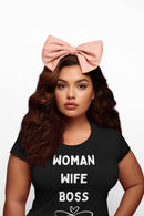 Woman Wife Boss T-Shirt – Celebrate Your Power