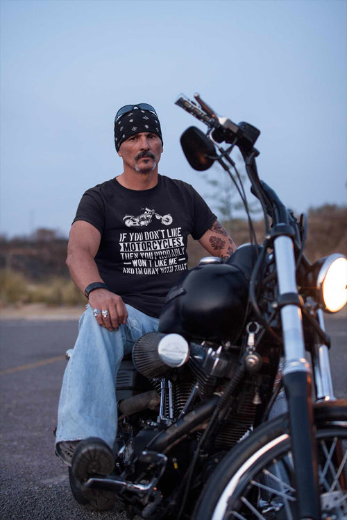 If You Don't Like Motorcycles T-Shirt – Bold Statement for Bikers