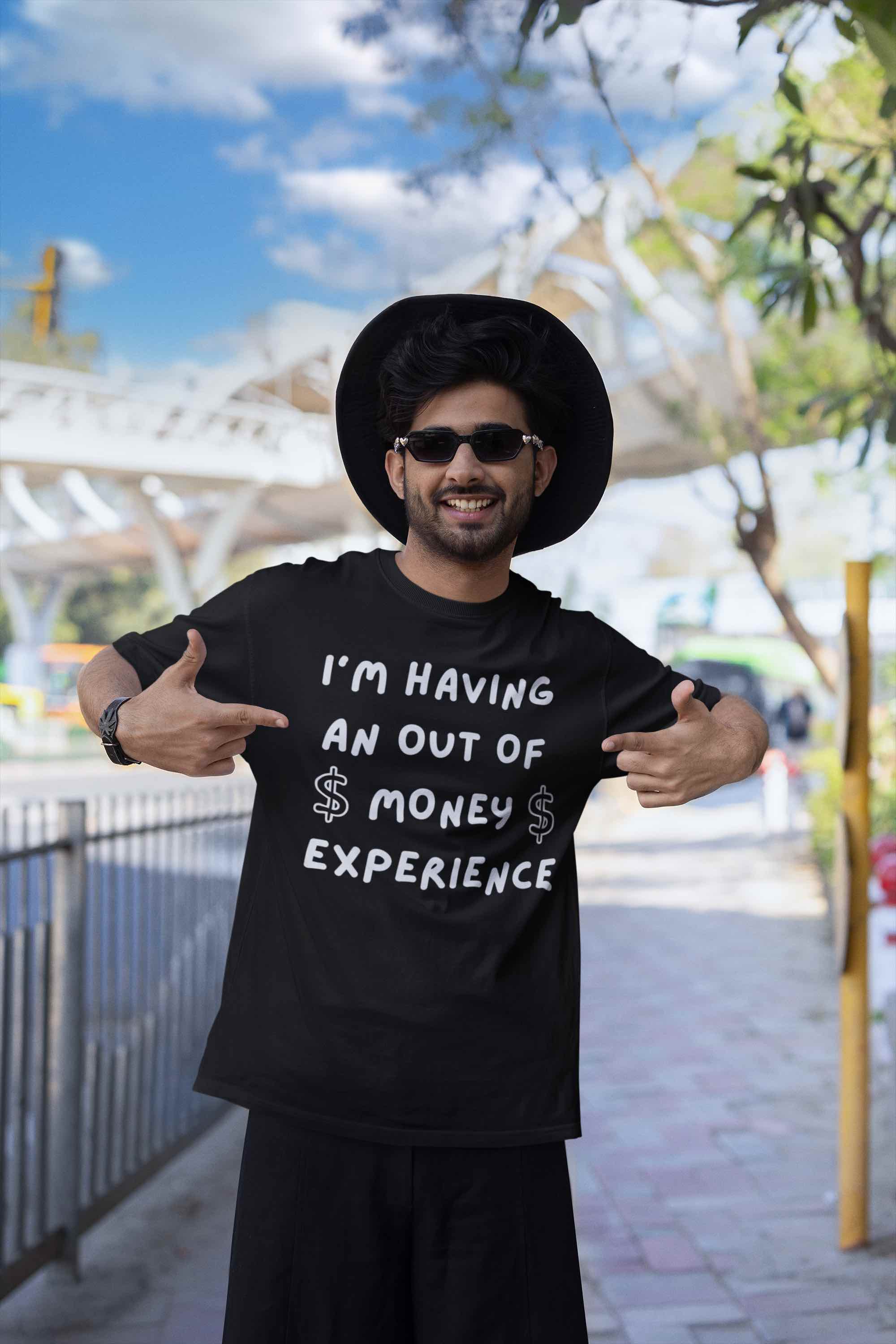 I’m Having an Out of Money Experience T-Shirt – Funny Broke Humor Tee