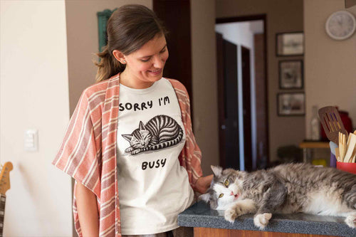 Sorry, I'm Busy | Funny Cat Lover T-Shirt