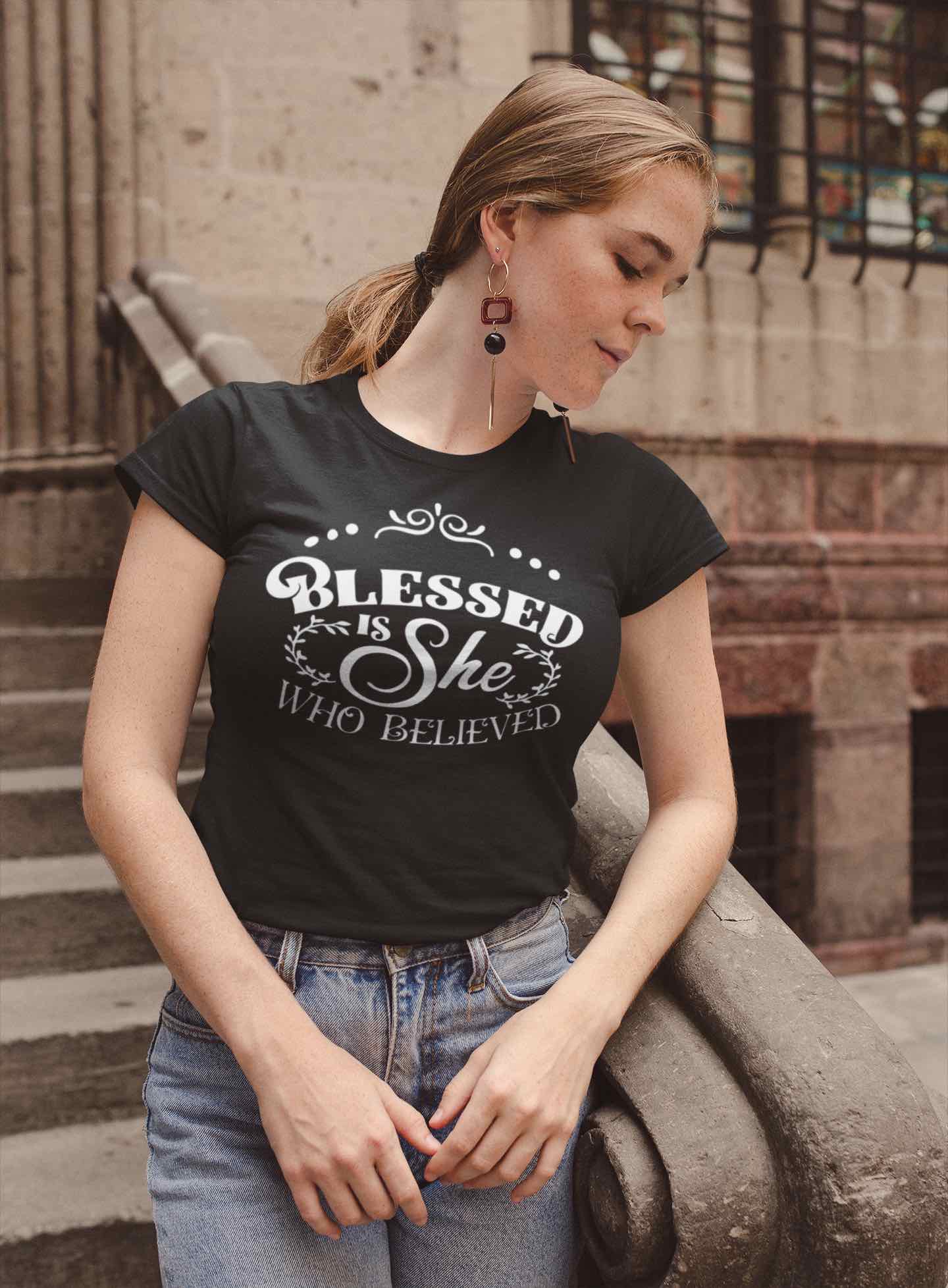 Blessed Is She Who Believed T-Shirt | Faith & Inspiration ✨