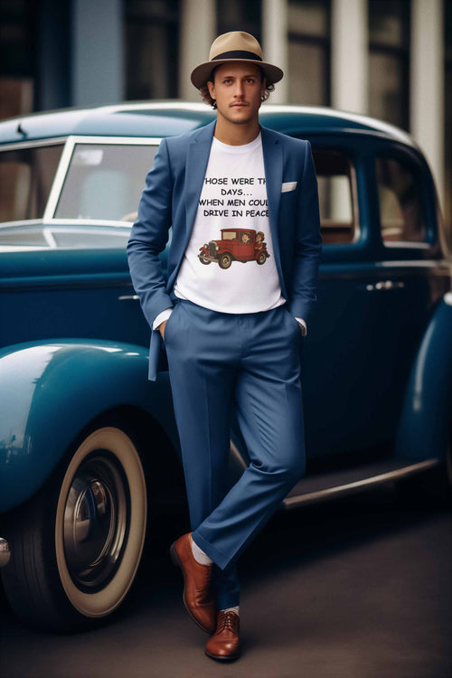 Those Were the Days Funny T-Shirt – Vintage 1920s Car Design | Male Humour Tee