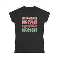 Empowered Women Empower Women T-Shirt