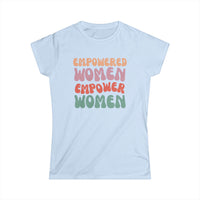 Empowered Women Empower Women T-Shirt – Inspiring Female Empowerment Design