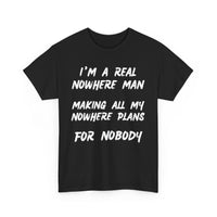 Nowhere Man T-Shirt