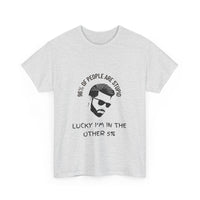 96% of People Are Stupid Funny T-Shirt | Unique Humor Tee