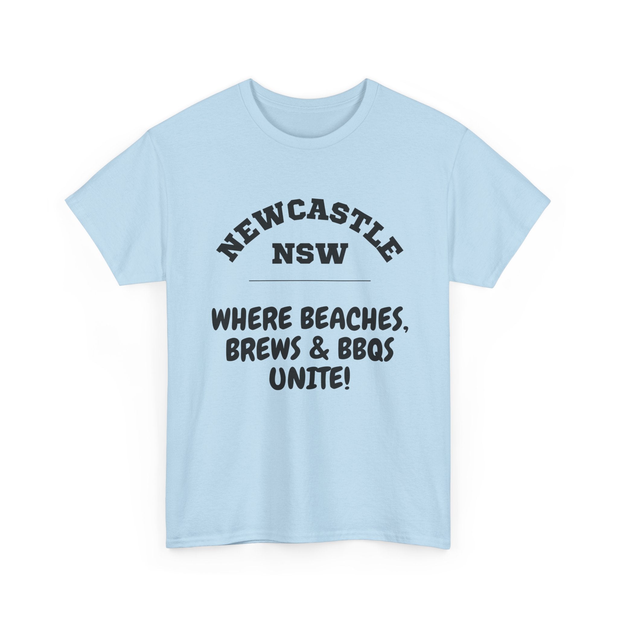 Newcastle NSW T-Shirt | Beaches, Brews & BBQ's Tee 🍻🇦🇺