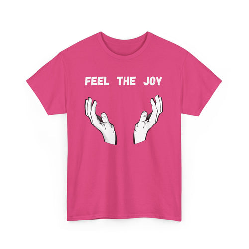 Feel the Joy T-Shirt - Playful Design with Strategic Hand Placement