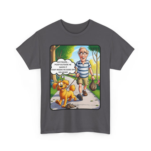 Funny Dog Walking T-Shirt – Go Figure Thought Bubble